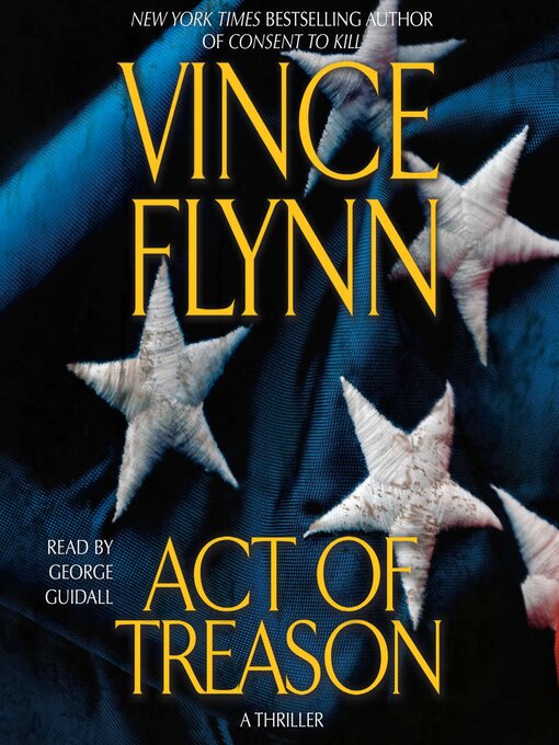 Title details for Act of Treason by Vince Flynn - Wait list